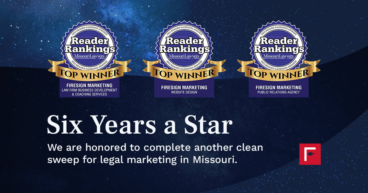 Firesign | Enlightened Legal Marketing Selected For Sixth Time in Reader Ranking Awards for All Three Marketing Categories